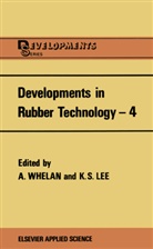 K S Lee, K. S. Lee, A. Whelan - Developments in Rubber Technology-4