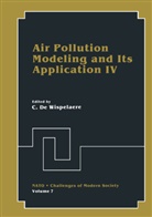 C. De Wisepelacre - Air Pollution Modeling and Its Application IV