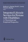 Kathryn A Haring, Kathryn A. Haring, David L Lovett, David L. Lovett - Integrated Lifecycle Services for Persons with Disabilities