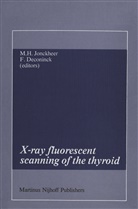 Frank Deconinck, M H Jonckheer, M. H. Jonckheer - X-ray fluorescent scanning of the thyroid