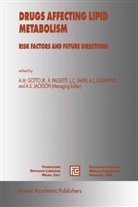 Alberico L Catapano, Alberico L. Catapano, Antonio M. Gotto, Antonio M Gotto Jr, Antonio M. Gotto Jr, Antonio M. Gotto Jr.... - Drugs Affecting Lipid Metabolism
