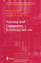 Kenneth P Miller, Kenneth P. Miller, Dorothy B Pocklington, Dorothy B. Pocklington, Virginia K Saba, Virginia K. Saba - Nursing and Computers