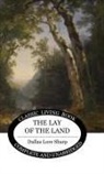 Dallas Lore Sharp - The Lay of the Land
