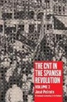 Chris (EDT)/ Peirats Ealham, Jose Peirats, José Peirats, Chris Ealham - The CNT in the Spanish Revolution Volume 2