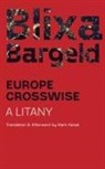 Blixa Bargeld - Europe Crosswise