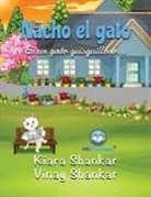 Kiara Shankar, Vinay Shankar - Nacho el gato