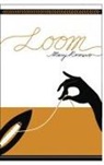 Mary Romero - Loom