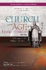 Dominic A Aquila, Dominic A. Aquila, Mike Aquilina - The Church and the Age of Enlightenment (1648-1848)