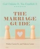 Valecia Carter, Walter Carter, Walter Carter Sr. - The Marriage Guide