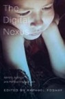 Raphael Foshay - The Digital Nexus