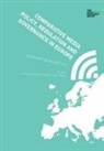 Leen d'Haenens, Helena Sousa, Josef Trappel - Comparative Media Policy, Regulation and Governance in Europe