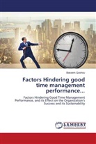 Bassem Qushou - Factors Hindering good time management performance...
