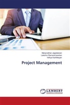 Manjunathan Jagadeesan, Vidhya KARTHIKEYAN, Lakshmi Ramanichandran - Project Management
