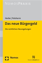 Daniel Herbe, Ingo Palsherm - Das neue Bürgergeld