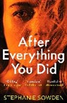 Stephanie Sowden - After Everything You Did