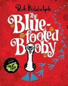 Rob Biddulph, Biddulph Rob, ROB BIDDULPH - The Blue-Footed Booby