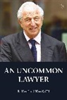 Rt Hon Lord Woolf CH, CH RT HON LORD WOOLF - An Uncommon Lawyer