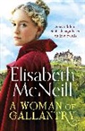 Elisabeth McNeill, McNeill Elisabeth - A Woman of Gallantry