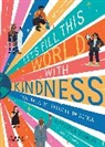 Jake Alexander, ALEXANDRA STEWART I, Alexandra Stewart, Stewart Alexandra, Jake Alexander - Let's fill this world with kindness