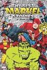 Jack Binder, Stan Lee, Lee Stan, Larry Lieber, Lieber Larry, Marvel Various... - The Best Marvel Stories By Stan Lee Omnibus