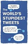 Tim Collins, TIM COLLINS - The World’s Stupidest Tweets
