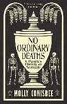 Molly Conisbee, Conisbee Molly, MOLLY CONISBEE - No Ordinary Deaths