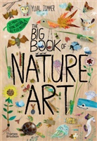 YUVAL ZOMMER, Yuval Zommer - The Big Book of Nature Art