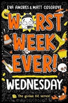 Eva Amores, Matt Cosgrove, Cosgrove Matt, EVA AMORES - Worst Week Ever! Wednesday