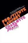 CHARLOTTE SHANE, Charlotte Shane - Prostitute Laundry