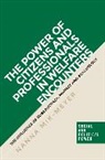 Nanna Mik-Meyer, Mik-Meyer Nanna - Power of Citizens and Professionals in Welfare Encounters