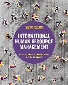 Anne-Wil Harzing, B. Sebastian Reiche, B. Sebastian Tenzer Reiche, Helene Tenzer, Anne-Wil Harzing, Harzing Anne-Wil... - International Human Resource Management