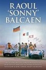 Jill Amadio, III Balcaen, Pete Lyons - Raoul 'Sonny' Balcaen