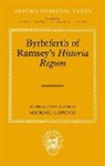 Byrhtferth of Ramsey''s Historia Regum