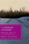 Solovieva, Olga V. Solovieva, Olga V. (Assistant Professor Solovieva - Russian Kurosawa