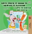 Shelley Admont, Kidkiddos Books - I Love to Brush My Teeth (Welsh English Bilingual Children's Book)