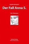 Angelika Ebbinghaus - Der Fall Anna S