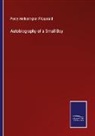 Percy Hetherington Fitzgerald - Autobiography of a Small Boy