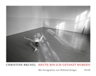Christine Brunel, Wilfried Krüger, Wilfried Krüger - Heute bin ich getanzt worden