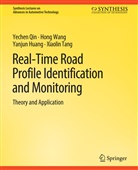 Yanjun Huang, Yanjun et al Huang, Yechen Qin, Xiaolin Tang, Hong Wang - Real-Time Road Profile Identification and Monitoring
