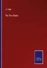 J. C. Ryle - The Two Bears