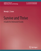 Wendy Crone, Wendy C. Crone - Survive and Thrive