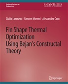 Alessandr Conti, Alessandra Conti, Giulio Lorenzini, Simone Moretti - Fin-Shape Thermal Optimization Using Bejan's Constuctal Theory
