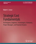 Robert Creese, Robert C Creese, Robert C. Creese - Strategic Cost Fundamentals