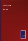 Berthold Auerbach - Villa Eden