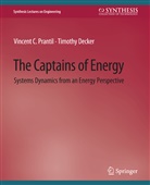 Timothy Decker, Paul Gessler, Vincent Prantil, Vincent C Prantil, Vincent C. Prantil - The Captains of Energy