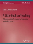 Steven Barrett - A Little Book on Teaching