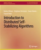Karine Altisen, Stéphane Devismes, Swan Dubois, Swan et Dubois, Franck Petit - Introduction to Distributed Self-Stabilizing Algorithms