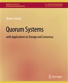 Marko Vukolic - Quorum Systems