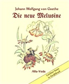 Johann Wolfgang von Goethe, Arnold Bierwisch, M. Wehlau - Die neue Melusine