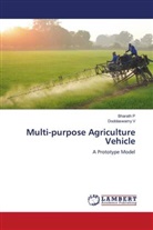 Bharath P, Doddaswamy V - Multi-purpose Agriculture Vehicle